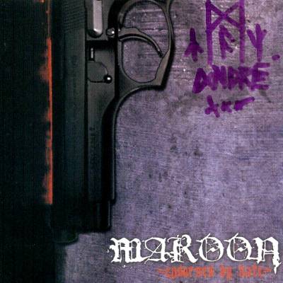 Maroon: "Endorsed By Hate" – 2004